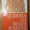 UCIDEREA LUI ROGER ACKROYD-AGATHA CHRISTIE-234111