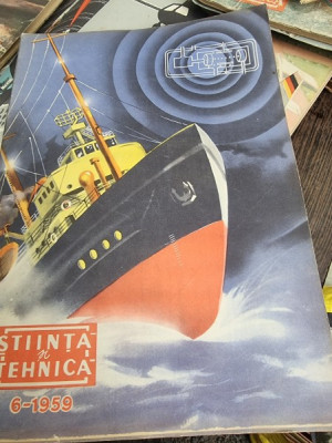 Revista Știința și tehnica , colecția completă a anului 1959 ( 12 reviste) foto