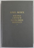 BAZELE CRITICII ECONOMIEI POLITICE de KARL MARX , 1972