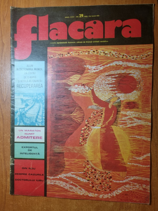 revista flacara 26 iulie 1975-ceausescu in bacau,vaslui suceava,botosani si iasi