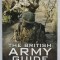THE BRITISH ARMY GUIDE , 2012 -2013 by CHARLES HEYMAN , 2011
