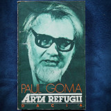 ARTA REFUGII - PAUL GOMA - DACIA