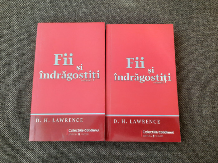 D. H. LAWRENCE - FII SI INDRAGOSTITI 2 volume