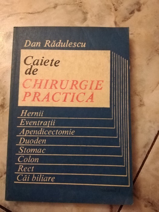 CAIETE DE CHIRURGIE PRACTICA - RĂDULESCU