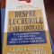 A. Roger Merrill, Rebecca R. Merrill - Despre lucrurile care conteaza