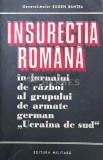 Insurectia Romana in jurnalul de razboi al grupului de armate german Ucraina de Sud - Eugen Bantea ($U57), Militara