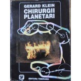 CHIRURGII PLANETARI-GERARD KLEIN-226645