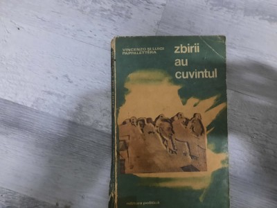 Zbirii au cuvantul de Vincenzo si Luigi Pappalettera foto