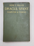 DRACUL SFANT - RASPUTIN SI FEMEILE de RENE F. MILLER , 1930