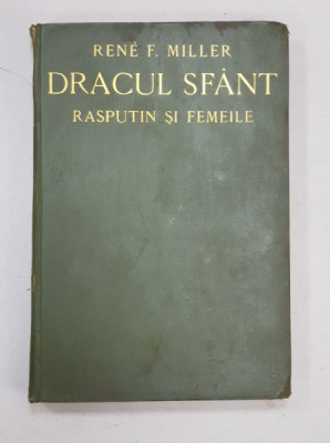 DRACUL SFANT - RASPUTIN SI FEMEILE de RENE F. MILLER , 1930 foto