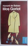 Mos Goriot &ndash; Honore de Balzac