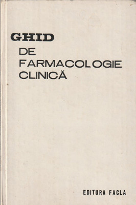 N. DRAGOMIR - GHID DE FARMACOLOGIE CLINICA foto