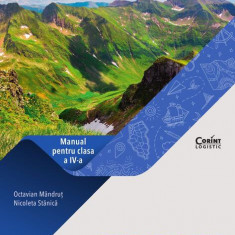 Geografie. Manual pentru clasa a IV-a - Paperback - Nicoleta Stănică, Octavian Mândruţ - Corint