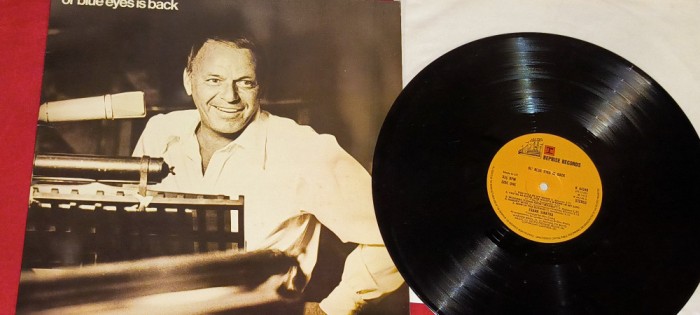 DISC VINIL LP. IMPECABIL &ndash; AN 1973 Frank Sinatra - Ol&#039; Blue Eyes Is Back