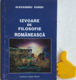 Izvoare de filosofie romaneasca Alexandru Surdu