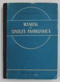 MANUAL DE SINTEZA ANORGANICA de N.G. KLIUCINICOV , 1955 , PREZINTA PETE SI HALOURI DE APA