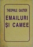 Cumpara ieftin Theophile Gautier - Emailuri si Camee, Poezie Romantica, Editura necunoscuta, Coperta Cartonata, Stare Buna