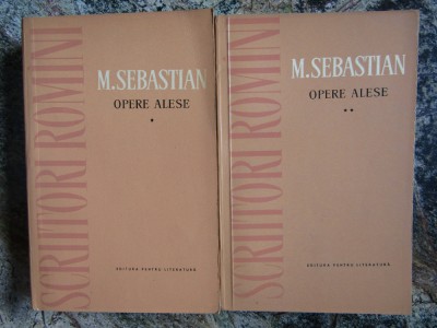 Mihail Sebastian - Opere Alese 2 Vol foto