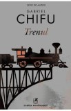 Trenul - Gabriel Chifu
