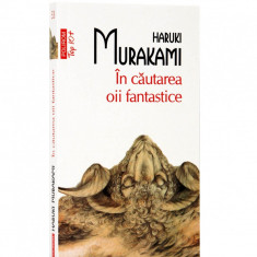 Top 10 - In cautarea oii fantastice - Haruki Murakami foto