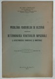 PROBLEMA FONDURILOR DE REZERVA PENTRU DETERMINAREA VENITURILOR IMPOZABILE LA INTREPRINDERILE COMERCIALE SI INDUSTRIALE de ION . I. GHELASIE , 1941