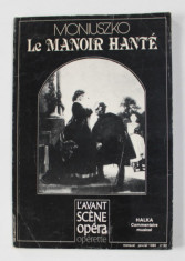 LE MANOIR HANTE par MONIUSZKO , 1986 , PREZINTA HALOURI DE APA * foto