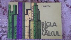 RIGLA DE CALCUL - IRIMESCU foto