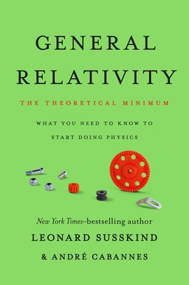 General Relativity: The Theoretical Minimum foto