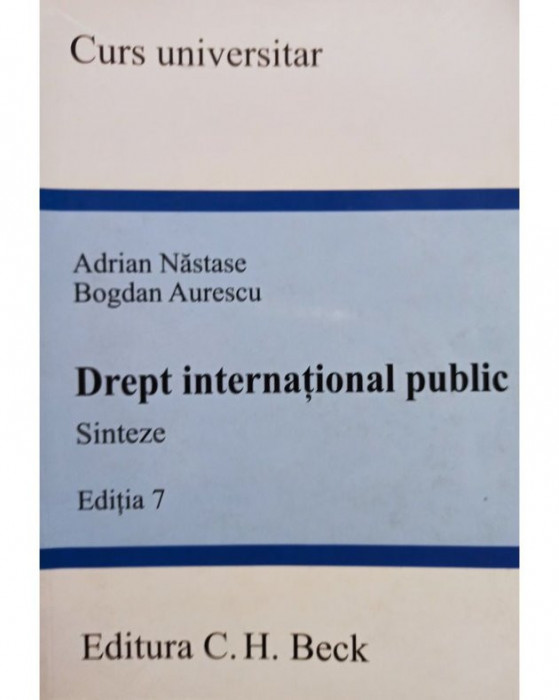 Adrian Nastase - Drept international public, editia 7 (2012)