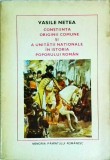 Vasile Netea - Constiinta originii comune si a unitatii nationale in istoria