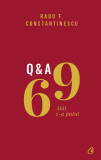 69 Q&amp;A | Radu F. Constantinescu, Curtea Veche Publishing