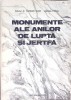 MONUMENTE ALE ANILOR DE LUPTA SI JERTFA-FLORIAN TUCA, MIRCEA COCIU-274368