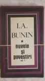 I. A. Bunin &ndash; Nuvele si povestiri, vol. 1, 1968