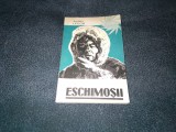 AUREL LECCA - ESCHIMOSII