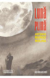 Luna plina - Antonio Munoz Molina, 2022