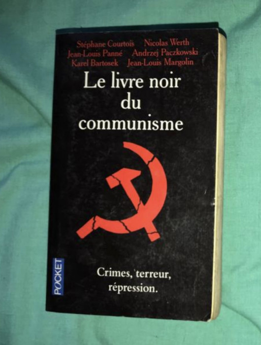 Le livre noir du communisme : crimes, terreur et r&eacute;pression/ /St. Courtois s. a.