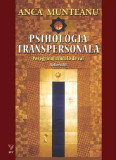 Psihologia transpersonală (Vol.II) Peregrinaj dincolo de văl - Paperback brosat - Anca Munteanu - For You