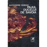Alexandre Dumas - Pajul ducelui de Savoia - 118288