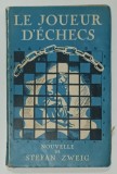 LE JOUEUR D&#039; ECHECS , nouvelle de STEFAN ZWEIG , 1946