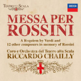 Messa per Rossini | Veronica Simeoni, Riccardo Zanellato, Riccardo Chailly, Mara Jos Siri, Giorgio Berrugi, Simone Piazzola, Coro del Teatro alla Scal