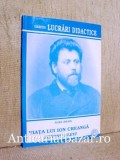 Viata lui Ion Creanga pentru elevi - Aura Brais
