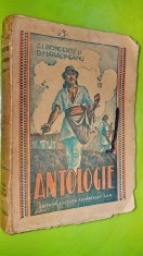 D654- Manual scolar vechi Romania ANTOLOGIE 1945-1946 Editia 4- Bondescu-Maracineanu-Lecturi particulare. Secundara-Normala-Seminariala, etc.