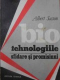 BIOTEHNOLOGIILE SFIDARE SI PROMISIUNI-ALBERT SASSON