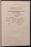 LEACURI, REMEDII MAGICE din CARPATI &mdash;Cornel Dan Niculae AUTOGRAF Etno-Medicina Populara Farmece Vraji Descantece Ritualuri Magie din Arhaicul Rom&acirc;nesc