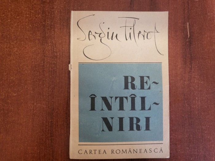 Reintalniri de Sergiu Filerot