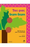 Tac-pac, bum-bum - Bill Martin Jr., John Archambault