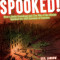 Spooked!: How a Radio Broadcast and the War of the Worlds Sparked the 1938 Invasion of America