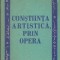 Constiinta artistica, prin opera