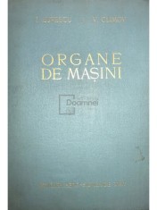 I. Lupescu - Organe de masini (Editia: 1956) foto