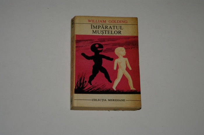 Imparatul mustelor - William Golding